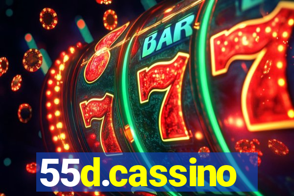 55d.cassino