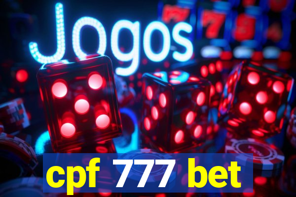 cpf 777 bet