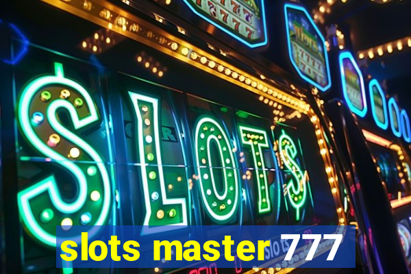 slots master 777