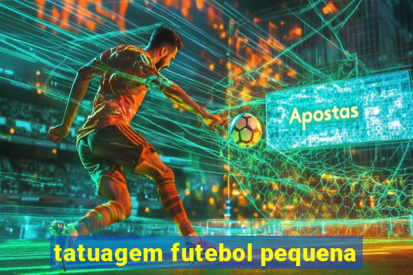 tatuagem futebol pequena