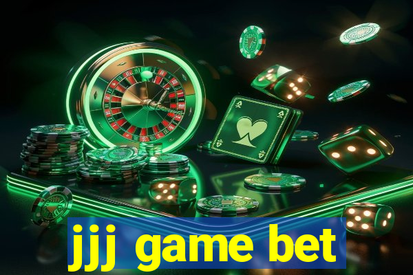 jjj game bet