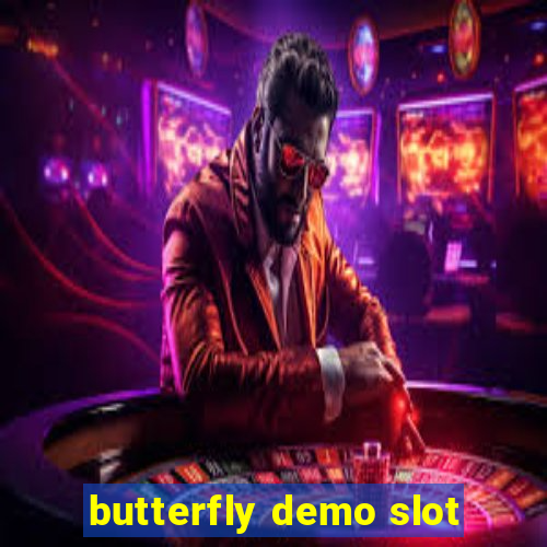 butterfly demo slot