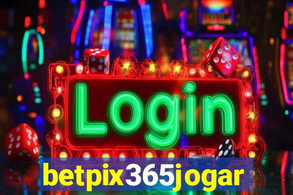 betpix365jogar