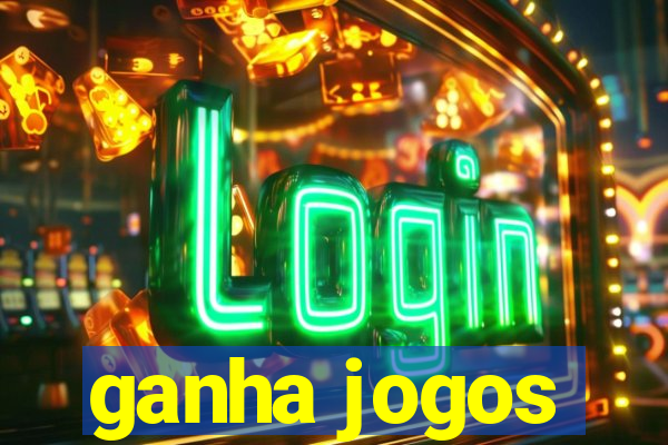 ganha jogos