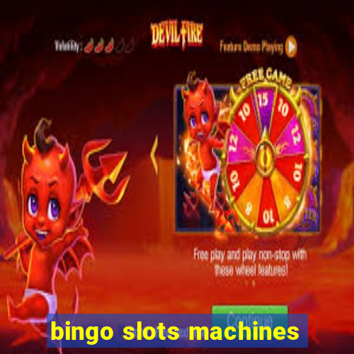 bingo slots machines