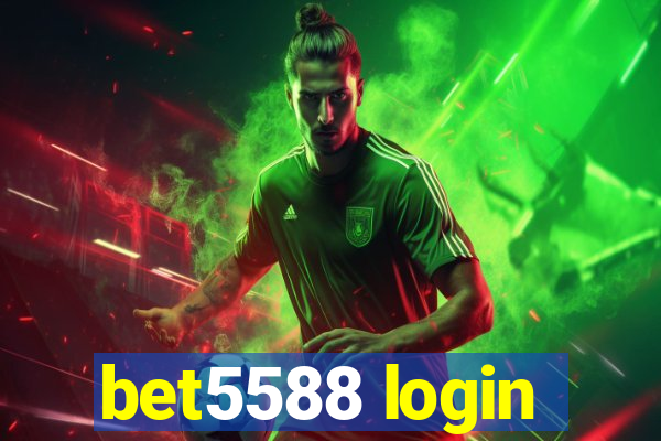 bet5588 login