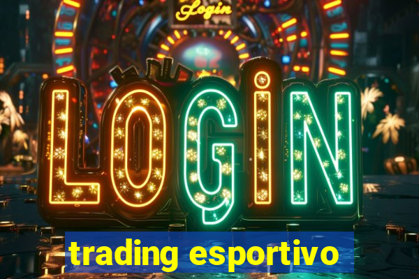 trading esportivo