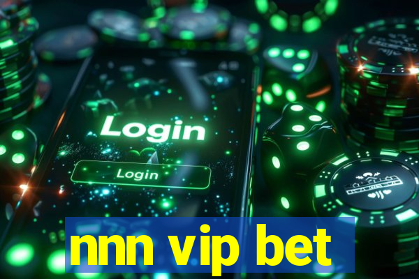 nnn vip bet