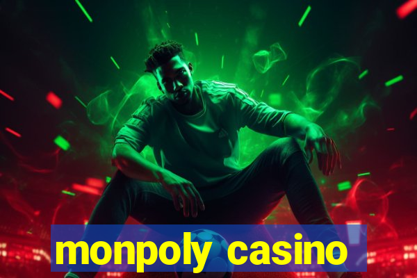 monpoly casino