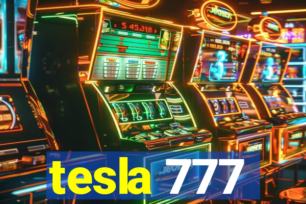 tesla 777