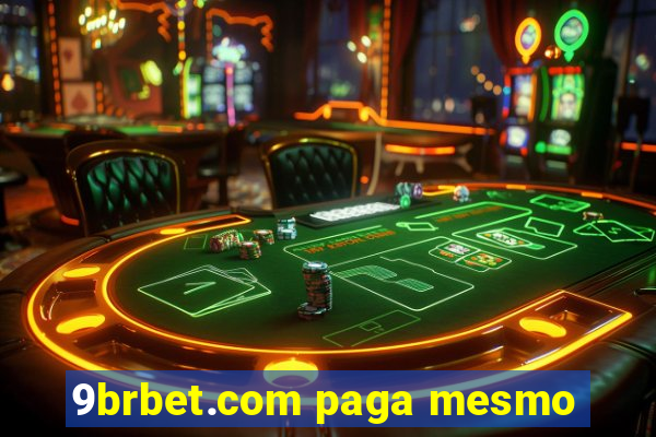 9brbet.com paga mesmo