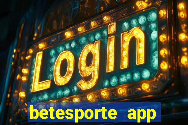 betesporte app download apk