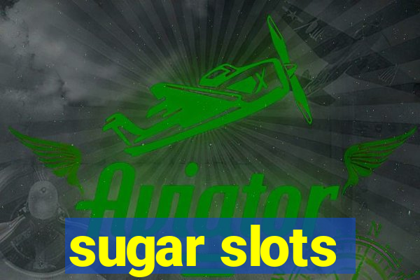 sugar slots