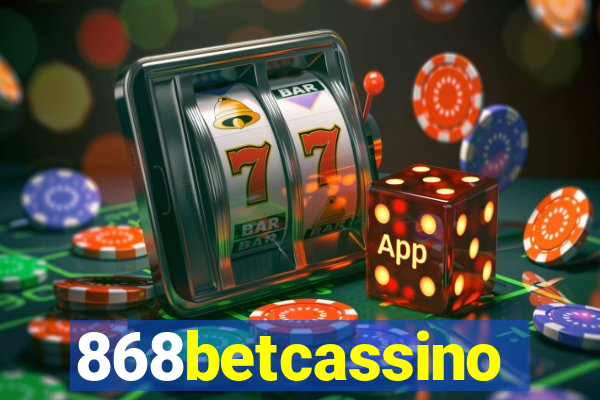 868betcassino