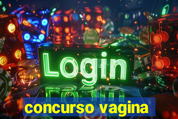 concurso vagina