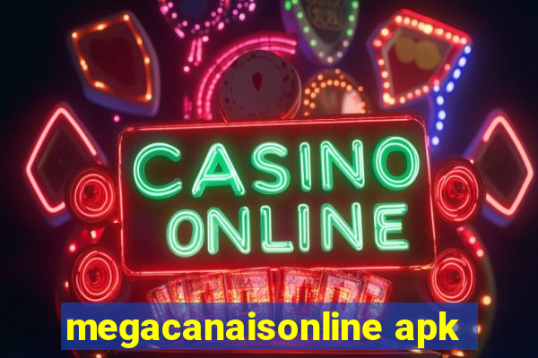 megacanaisonline apk