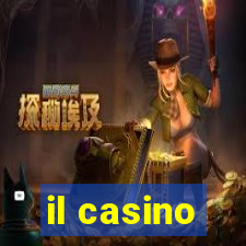 il casino