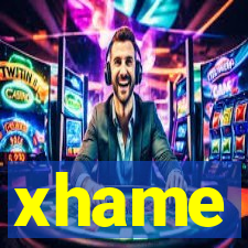 xhame