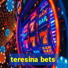 teresina bets