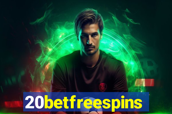 20betfreespins