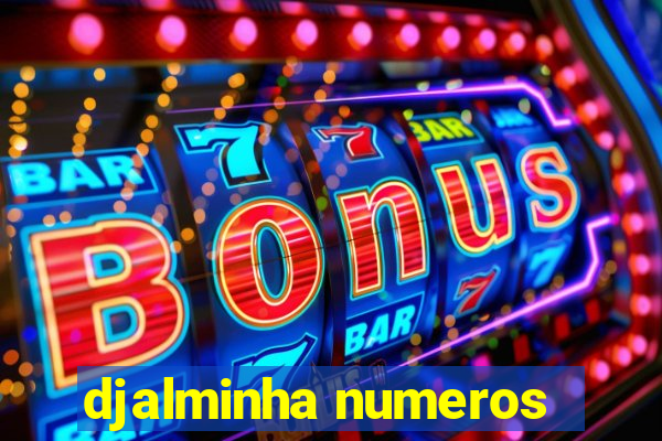 djalminha numeros