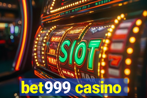 bet999 casino