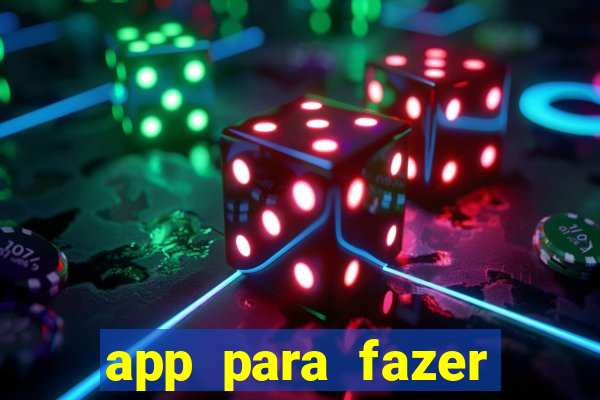 app para fazer dinheiro online