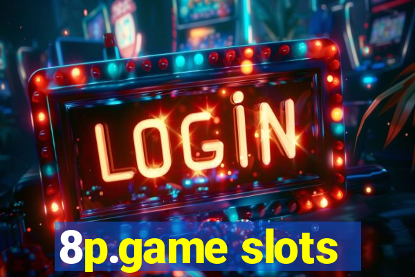 8p.game slots