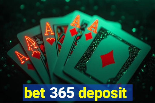 bet 365 deposit