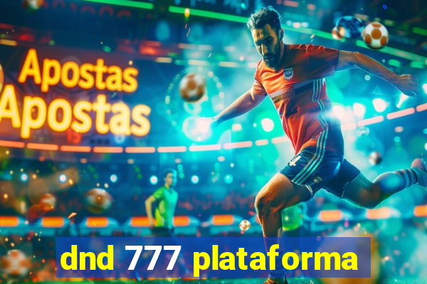 dnd 777 plataforma