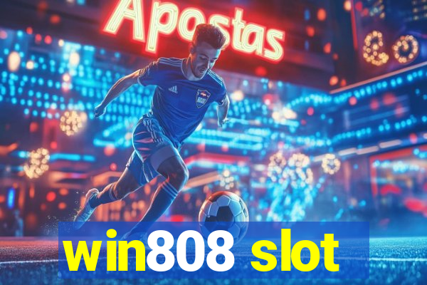 win808 slot