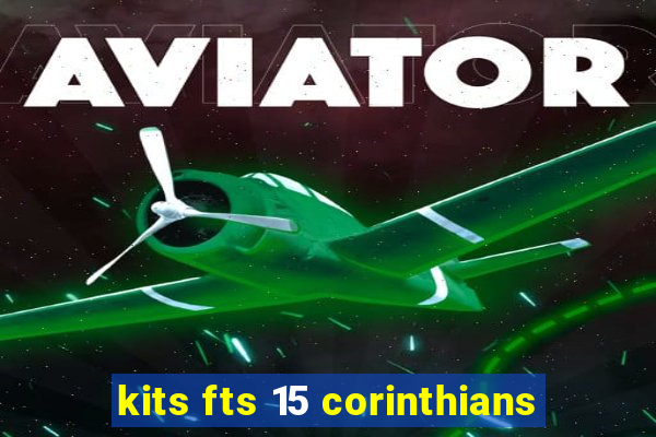 kits fts 15 corinthians