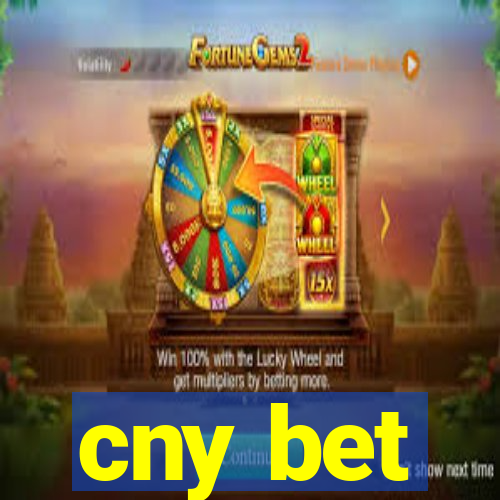 cny bet