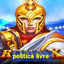 politica livre