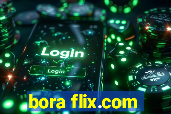 bora flix.com