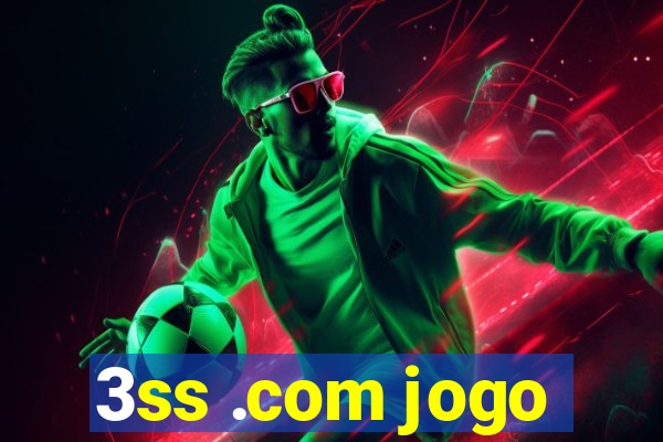 3ss .com jogo