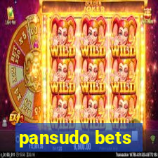 pansudo bets