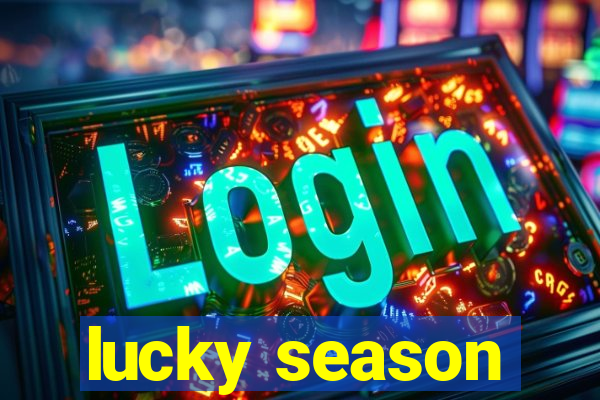 lucky season