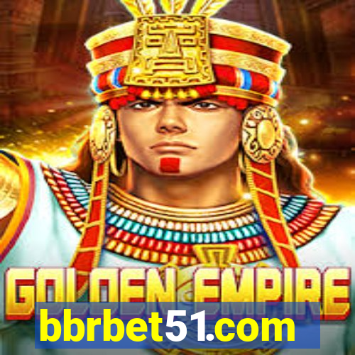 bbrbet51.com