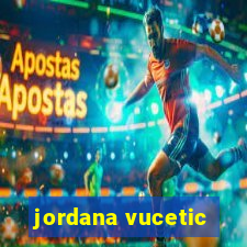 jordana vucetic