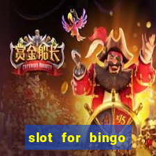 slot for bingo paga mesmo