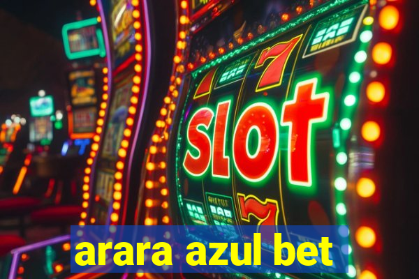 arara azul bet