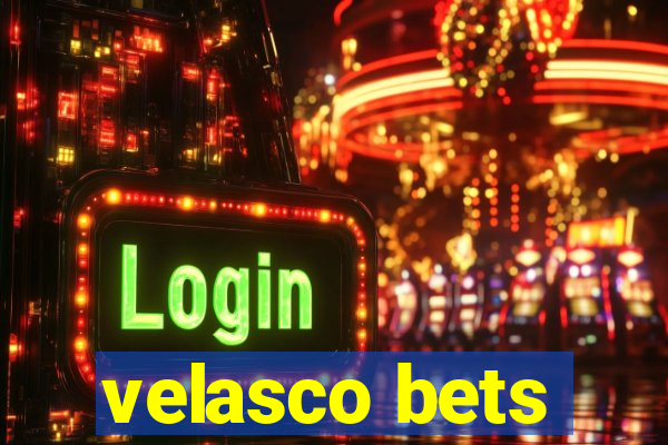 velasco bets