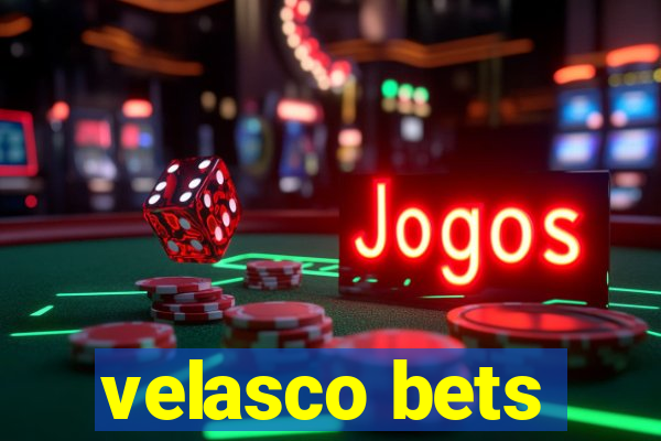 velasco bets