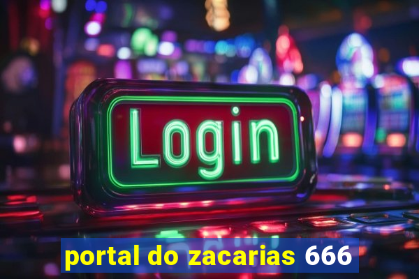 portal do zacarias 666