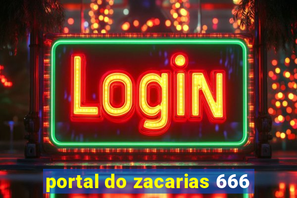 portal do zacarias 666