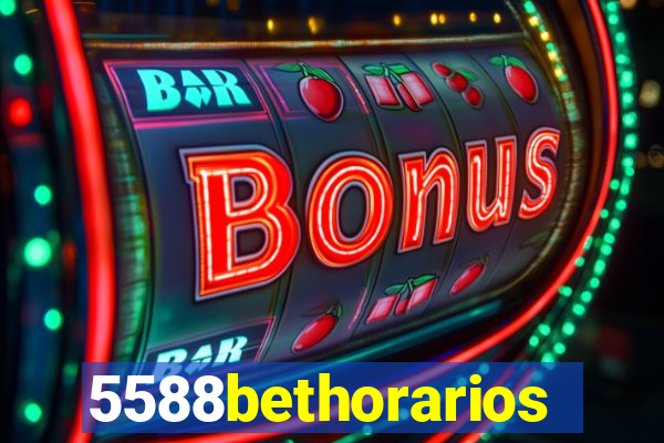 5588bethorarios