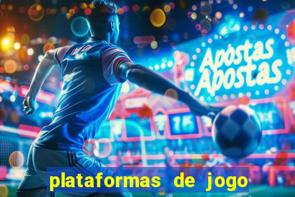 plataformas de jogo para ganhar dinheiro