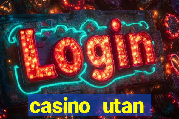 casino utan spelpaus i mobilen