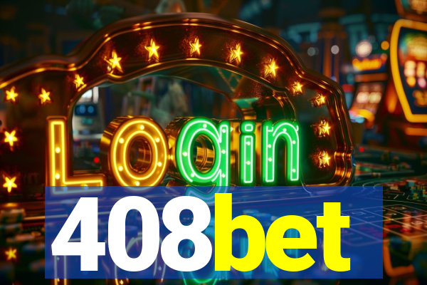 408bet